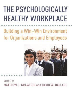 cover image of The Psychologically Healthy Workplace